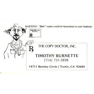 The Copy Doctor Inc Timothy Burnette Tustin CA Vintage Business Card SD4-B3